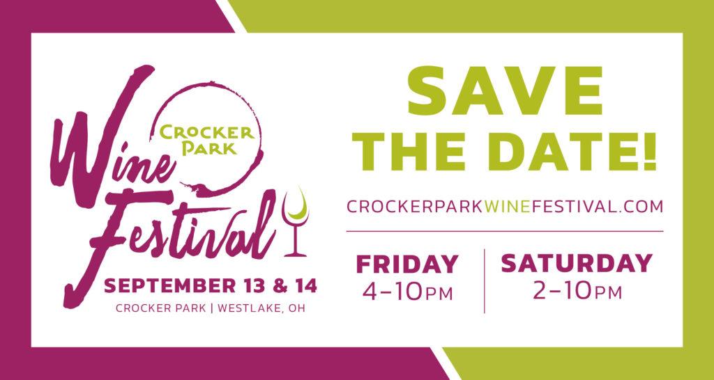 Fri, Sep 13th & Sat, Sep 14th  Save the date and join us at the 13th Annual Crocker Park Wine Festival as we celebrate wine from around the world this two-day event!